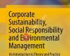 Corporate Sustainability, Social Responsibility & Environmental Management