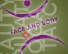 FACE and BODY
