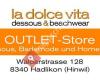 La dolce vita's OUTLET-Store Hadlikon