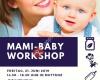 Mami-Baby Workshops