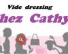 Vide dressing chez Cathy